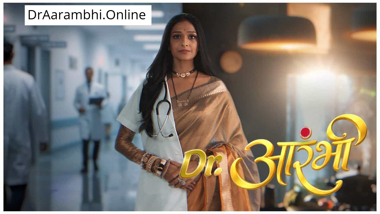 Dr Aarambhi